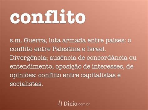 O Que Significa Conflito - Conflito - Significado e Definição
