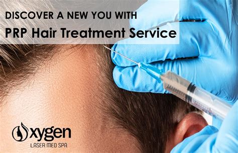 PRP Hair Treatment - Oxygen Med Spa Orland Park | Laser, Facials, & More