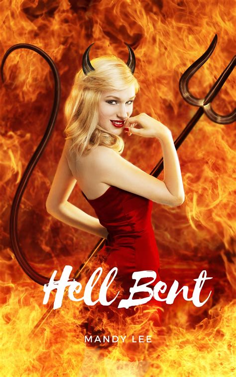Hell Bent by Mandy Lee | Goodreads