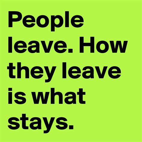 people leave   leave   stays post  witch  boldomatic