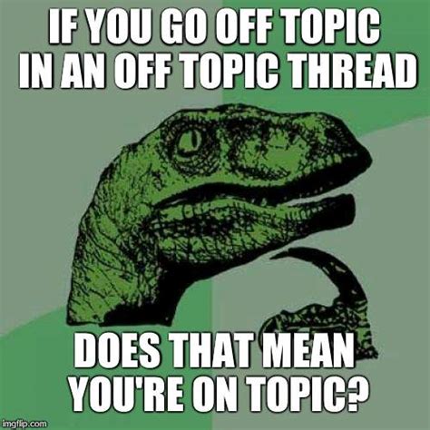 philosoraptor meme imgflip
