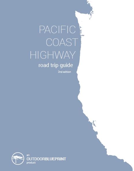 Pacific Coast Highway Road Trip Guide