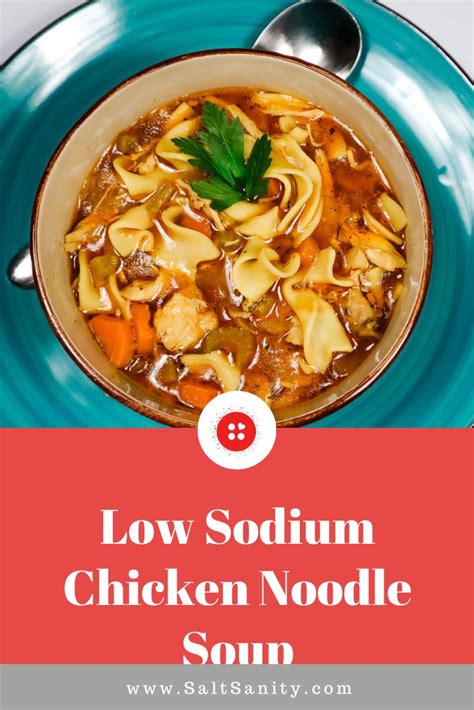 Low Sodium Chicken Noodle Soup