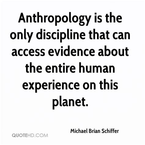 Anthropologists Quotes. QuotesGram