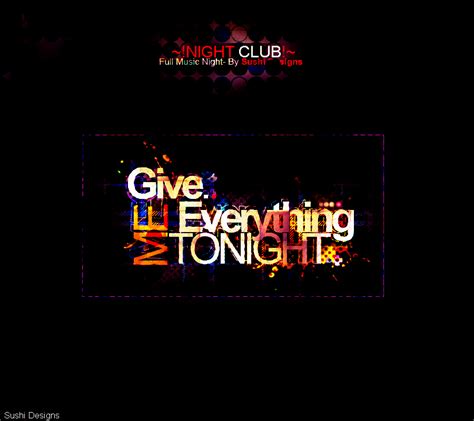 Give Me Everything Tonight by SushiDesigns1 on DeviantArt