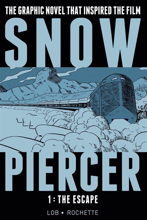 Review: Snowpiercer Graphic Novel Part 1 Escape Titan Comics | The Mary Sue