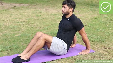 ways   reverse push ups wikihow fitness