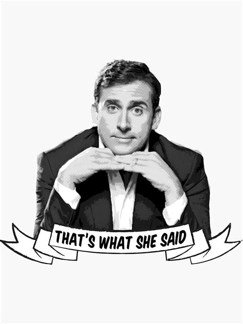 "Michael Scott - "That's What She Said"" Sticker for Sale by shakdesign ...