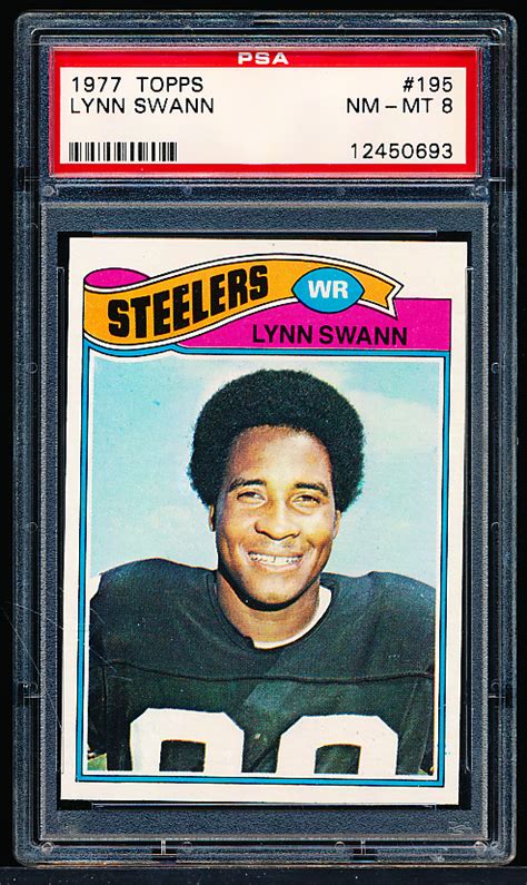 Lot Detail - 1977 Topps Football- #195 Lynn Swann, Steelers- PSA Nm-Mt 8