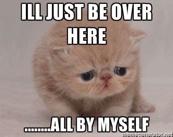 All By Myself Song Meme - Meme Walls