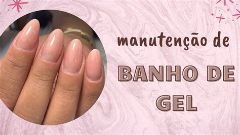 Manutenção Banho De Gel