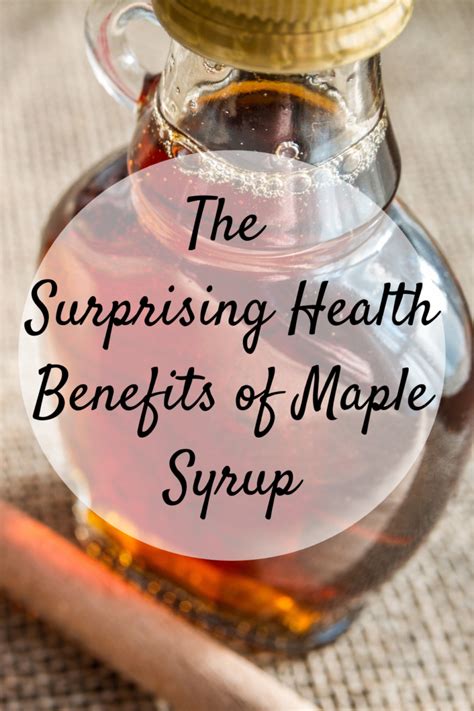 The Surprising Health Benefits of Maple Syrup - Mom and More