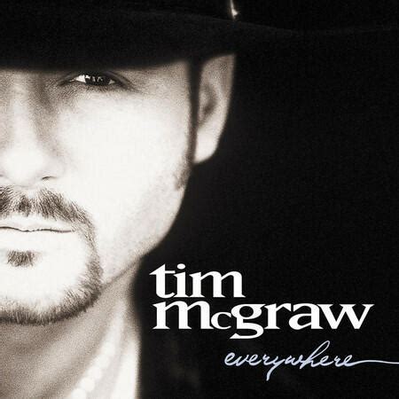 Tim McGraw - Everywhere | iHeart