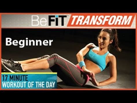 BeFiT Transform: 17 Min Workout of the Day- Beginner Level - YouTube