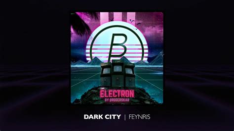 [Cyber Electro] Feynris - Dark City [Electron EP] - YouTube