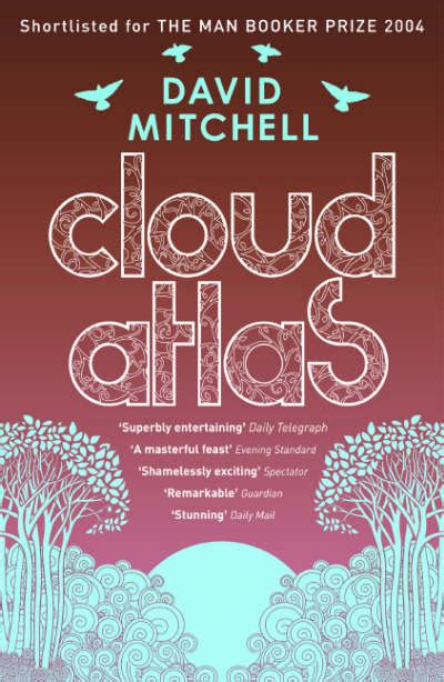 David Mitchell – Cloud Atlas | Review – DaneCobain.com | Reviews