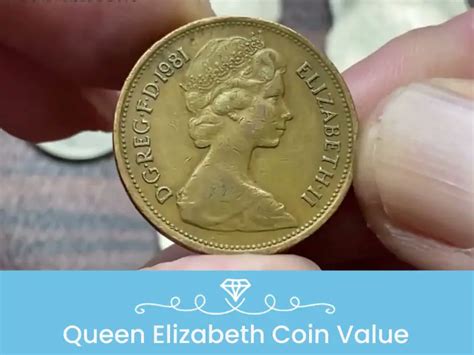 How Much Queen Elizabeth Coin Worth? Ultimate Guide