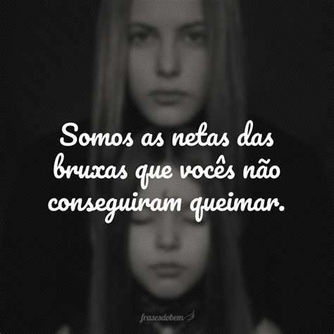 Frases De Bruxas Curtas - 40 frases de bruxas para encontrar inspiração em suas magias