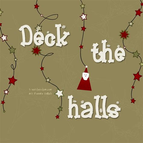 Deck the Halls | 3-word Wisdom