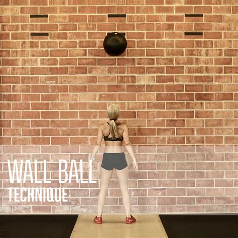 WALL BALL Technique — Digital Barbell - Online Fitness and Nutrition ...