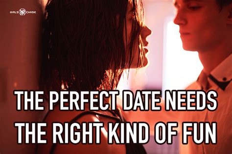 perfect date  romantically fun girls chase
