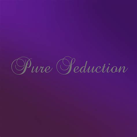 Pure Seduction - Home
