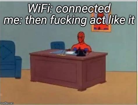 wifi connected meme subido por neyonner memedroid