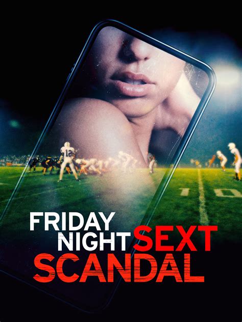 Friday Night Sext Scandal | Rotten Tomatoes
