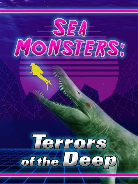 Sea Monsters: The Terrors of the Deep (2020)