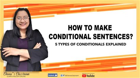 How To Make Conditional Sentences? 5 Types of Conditionals Explained ...