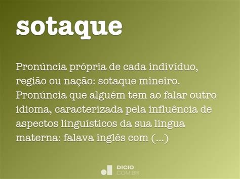 Como Se Escreve Sotaque - Sotaque - Dicio, Dicionário Online de Português