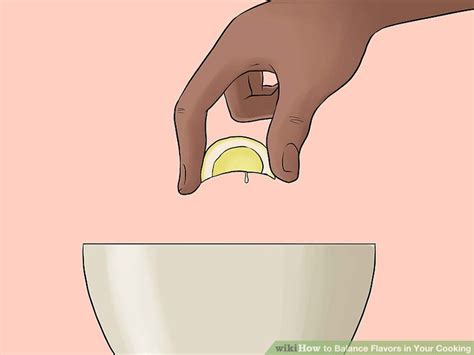 3 Ways to Balance Flavors in Your Cooking - wikiHow Life