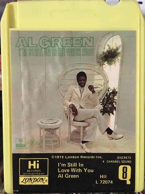 Al Green - I'm Still In Love With You (1972, 8-Track Cartridge) | Discogs