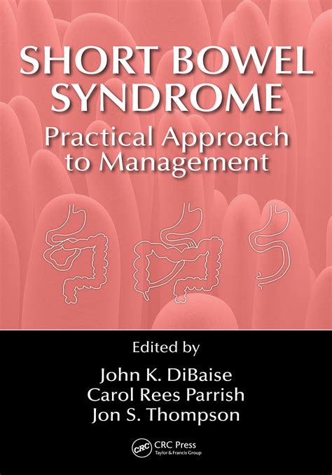Short Bowel Syndrome: Practical Approach to Management – PDF/EPUB
