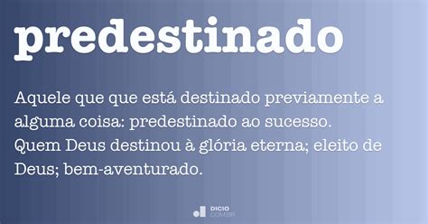 Qual O Significado De Predestinado