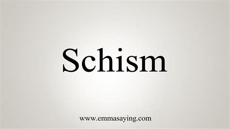 How To Say Schism - YouTube