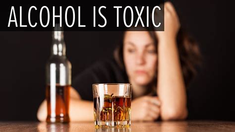 Alcohol is Toxic - YouTube
