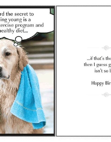 Dog Speak Card - Birthday - The Secret to Staying Young - Molly's