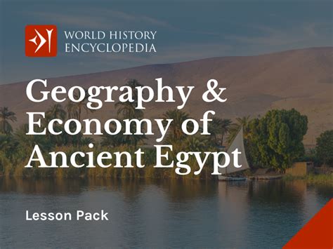 Geography, Economy, and Trade in Ancient Egypt | Teaching Resources