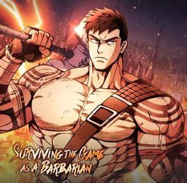 Surviving The Game As A Barbarian Fandom Pt-br - Surviving the Game as a Barbarian (Manhwa) | Surviving the Game as a ...