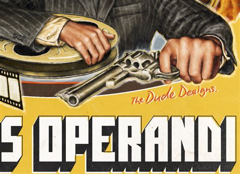 Modus Operandi - The Dude Designs