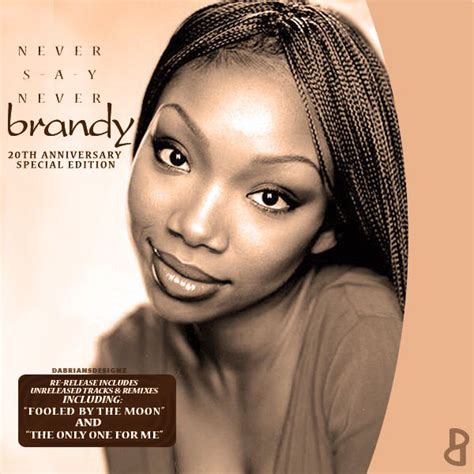 Brandy Never Say Never Album