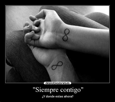 "Siempre contigo" | Desmotivaciones