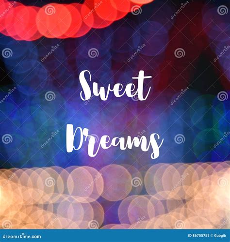 Sweet Dreams Text on Colorful Bokeh Background Stock Image - Image of ...