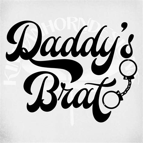 Bdsm svg daddy s brat svg and dxf cut files printable etsy – Artofit