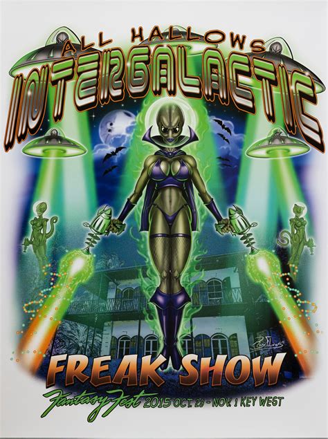 Official 2015 Fantasy Fest Poster All Hallows Intergalactic Freak Show