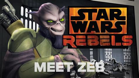 Meet Zeb, the Muscle | Star Wars Rebels - YouTube