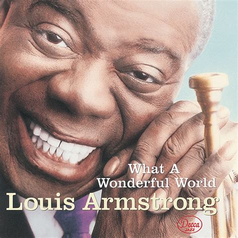 Louis Armstrong What A Wonderful World Lirik