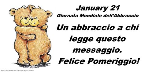 Cartoline di buon pomeriggio - January 21 Giornata Mondiale dell ...