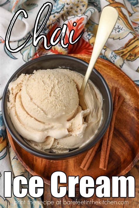 Chai Ice Cream - Barefeet in the Kitchen